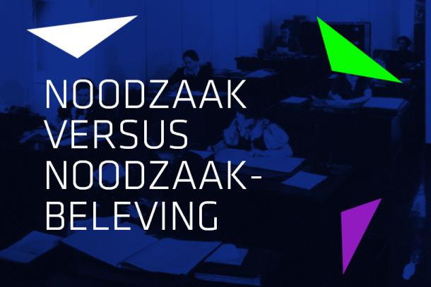 noodzaak-versus-noodzaakbeleving-smart-group